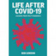Life After Covid-19: Lessons from past Pandemics