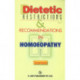 Dietetic Restrictions & Recommendations in Homoeopathy