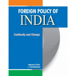 Foreign Policy of India: Continuity & Change