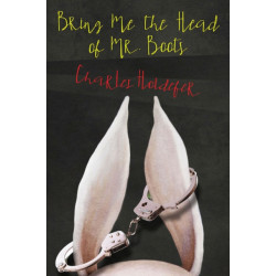 Bring Me the Head of Mr. Boots