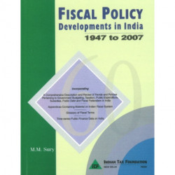Fiscal Policy Developments in India: 1947 to 2007