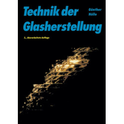 Technik der Glasherstellung