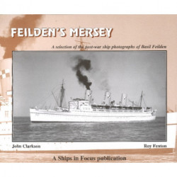 Feilden's Mersey: The Post-War Ship Photographs