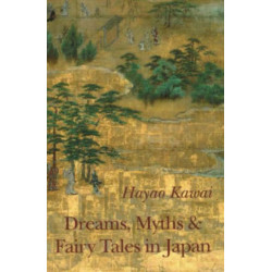 Dreams, Myths & Fairy Tales in Japan