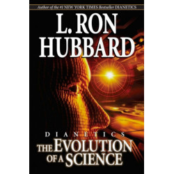 Dianetics: The Evolution of a Science