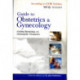 Guide to Obstetrics & Gynecology: Including Neonatology with Homoeopathic Therapeutics