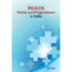 Health Status & Programmes in India