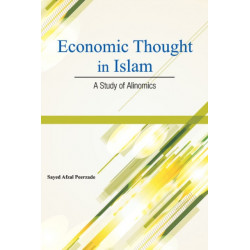 Economic Thought in Islam: A Study of Alinomics