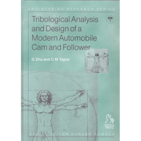 Tribological Analysis and Design of a Modern Automobile Cam and Follower