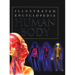 Human Body: Illustrated Encyclopedia