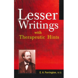 Lesser Writings: with Therapeutic Hints
