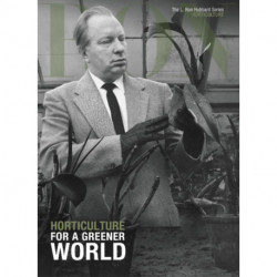 L. Ron Hubbard: Horticulture: For a Greener World