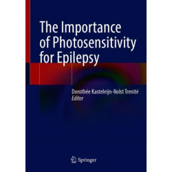 The Importance of Photosensitivity for Epilepsy