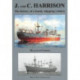 J and C Harrison: The History of a Family Shipping Venture