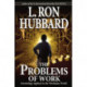 The Problems of Work: Scientology Applied to the Workaday World