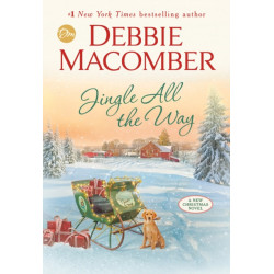 Jingle All the Way: A Novel