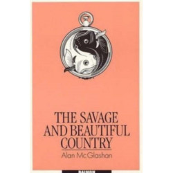 Savage & Beautiful Country: The Secret Life of the Mind