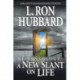 Scientology: A New Slant on Life