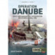 Operation Danube: Soviet and Warsaw Pact Intervention in Czechoslovakia, 1968