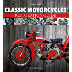 Classic Motorcycles Restoration Guide