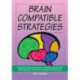 Brain-Compatible Strategies