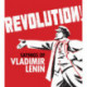 Revolution!: Sayings of Vladimir Lenin