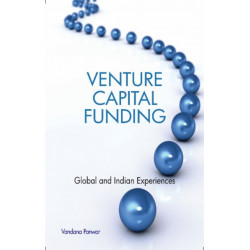 Venture Capital Funding: Global & Indian Experiences