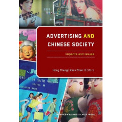 Advertising & Chinese Society: Impacts & Issues