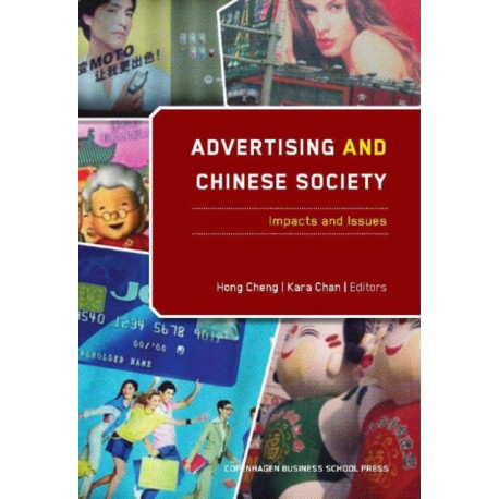 Advertising & Chinese Society: Impacts & Issues