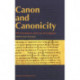 Canon & Canonicity: The Formation & Use of Scripture