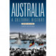 Australia: A Cultural History (Third Edition)