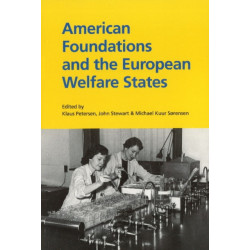 American Foundations & the European Welfare States