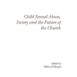 Child Sexual Abuse, Society, and the Future of the Church