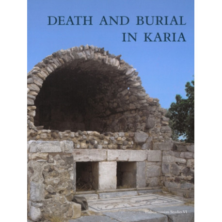 Death & Burial in Karia