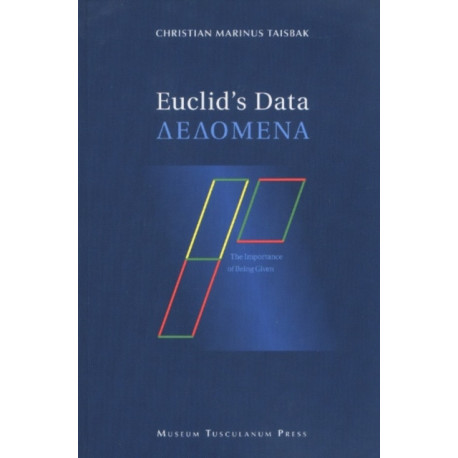 Euclid's Data: The Importance of Being Given