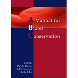 A manual for blood conservation