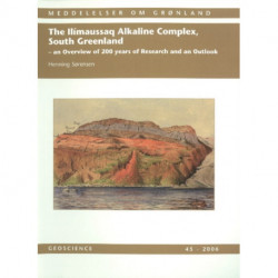 Ilimaussaq Alkaline Complex, South Greenland: An Overview of 200 Years of Research & an Outlook