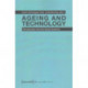 Ageing and Technology: Perspectives from the Social Sciences