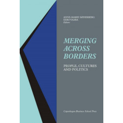 Merging Across Borders: People, Cultures & Politics