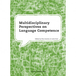 Multidisciplinary Perspectives on Language Competence