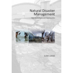 Natural Disaster Management: New Technologies & Opportunities