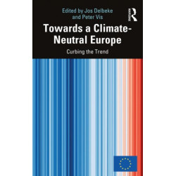 Towards a Climate-Neutral Europe: Curbing the Trend