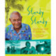 Steady Steady: The Life and music of Seaman Dan