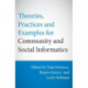 Theories, Practices & Examples for Community & Social Informatics