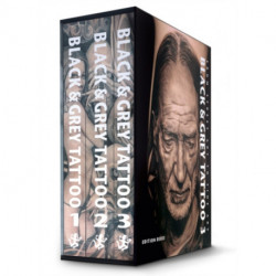 Black & Grey Tattoo - 3 Volume Set: From Street Art to Fine Art
