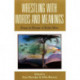 Wrestling with Words and Meanings: Essays in Honour of Keith Allan