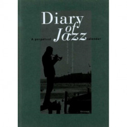 Diary of Jazz: A Perpetual Calendar