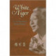 White Tiger: An Autobiography of Yang Xianyi