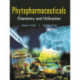 Phytopharmaceuticals: Chemistry and Utilization