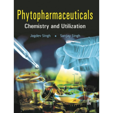 Phytopharmaceuticals: Chemistry and Utilization
